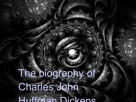 The biography of Charles John Huffman Dickens. born on 7 February, 1812 in Portsmouth, Hampshire, England the son of Elizabeth née Barrow and John Dickens.
