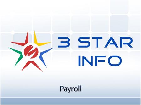 www.3stargroup.com Introduction: 3 Star Payroll Software with all requirement like CPF, Bank Giro, IR8A, Pay Slip, Leave, Auto-Inclusion Scheme for Employment.