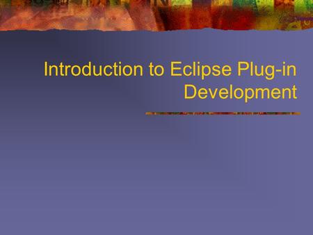 Introduction to Eclipse Plug-in Development. Who am I? Scott Kellicker Java, C++, JNI, Eclipse.