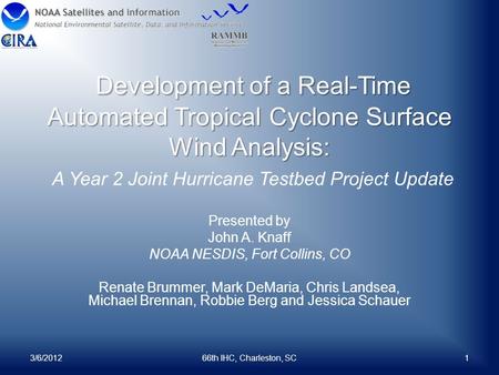 Development of a Real-Time Automated Tropical Cyclone Surface Wind Analysis: Development of a Real-Time Automated Tropical Cyclone Surface Wind Analysis: