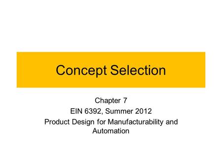 Product Design for Manufacturability and Automation