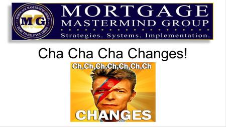 Cha Cha Cha Changes!. When Google announces a major change, you must pay attention Changes in Googles algorithm can affect how you are seen or found on.