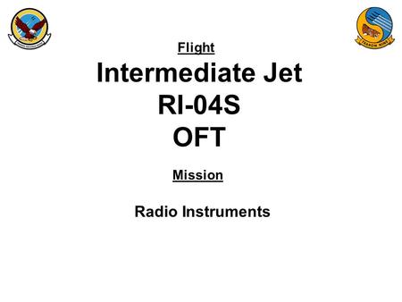 Flight Mission Intermediate Jet RI-04S OFT Radio Instruments.