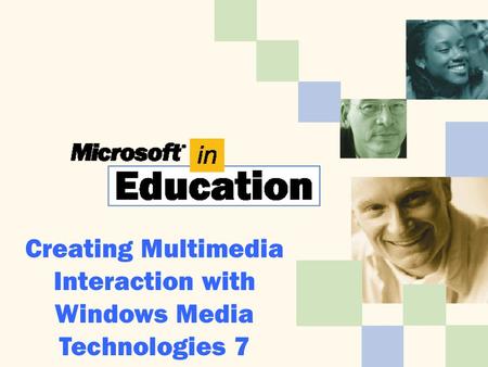 Creating Multimedia Interaction with Windows Media Technologies 7.