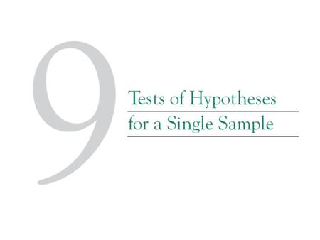 9-1 Hypothesis Testing 9-1.1 Statistical Hypotheses Definition Statistical hypothesis testing and confidence interval estimation of parameters are.