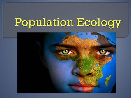  Population - an interbreeding group of individuals of a single species that occupy the same general area.  Community- interacting populations that.