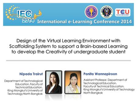 Design of the Virtual Learning Environment with Scaffolding System to support a Brain-based Learning to develop the Creativity of undergraduate student.