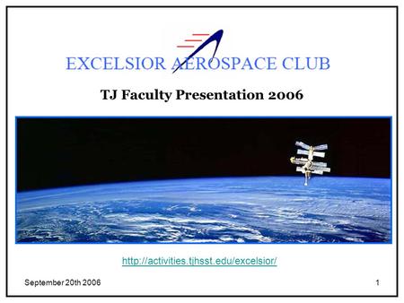September 20th 20061 TJ Faculty Presentation 2006