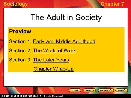 The Adult in Society Preview Section 1: Early and Middle Adulthood