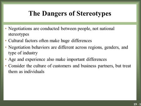The Dangers of Stereotypes