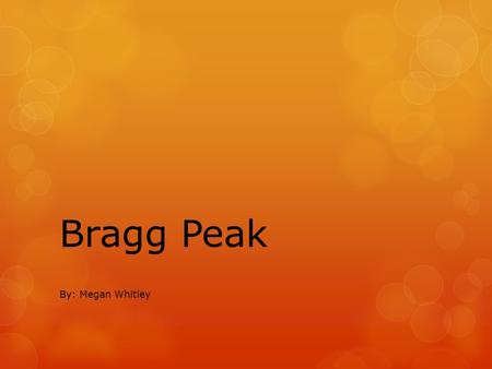 Bragg Peak By: Megan Whitley. Bragg Peak  Bragg Peak is the characteristic exhibited by protons that makes them SO appealing for cancer treatment. 