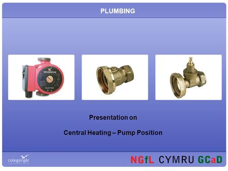 PLUMBING Presentation on Central Heating – Pump Position.