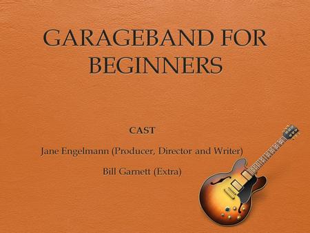create an original, multi track composition using GarageBand know how to use the basic functions of the GarageBand program learn how to create a Podcast.