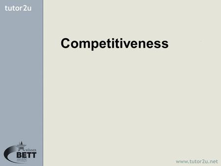 Competitiveness. It is the increasing integration of the international economy The Economist has described it as the “The Death of Distance” Globalization.
