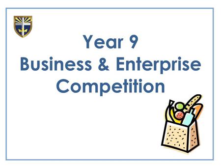 Year 9 Business & Enterprise Competition. Lesson Aims: Collate and process data from your questionnaire Present information in a suitable format Draw.