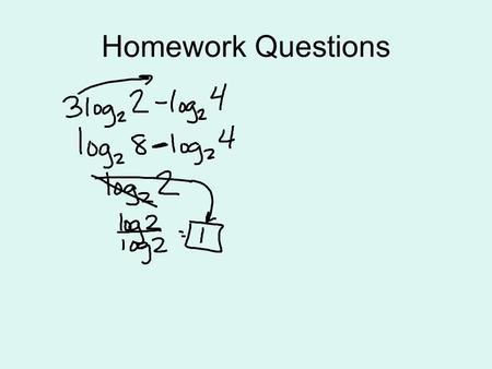 Homework Questions.