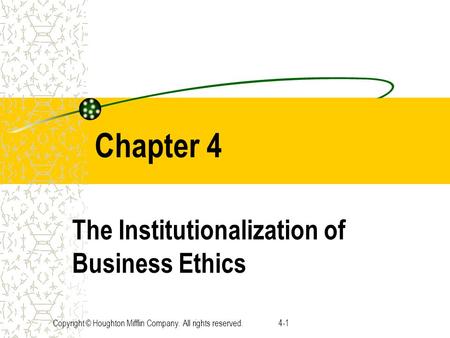 The Institutionalization of Business Ethics