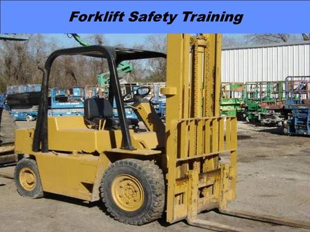 Forklift Safety Training Page 1 Forklift Safety Training By: Greg S. Jarrett & Jimmy R. McCraney.