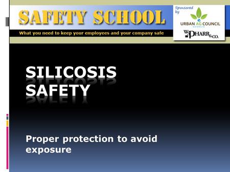 Proper protection to avoid exposure. Objective To build knowledge on silicosis by defining it, explaining the dangers associated with it, and identifying.