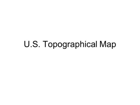 U.S. Topographical Map. RiversRivers #22. #23 #24 #21 #25 #26 #27 #29 #30. #28 #20.