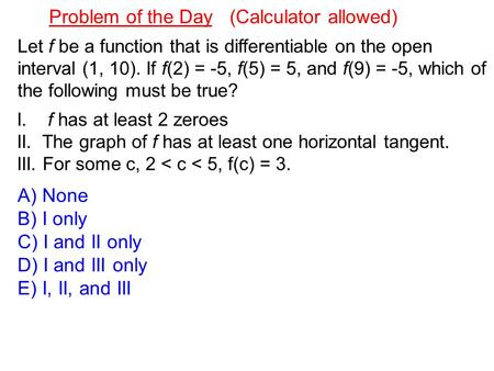 Problem of the Day (Calculator allowed)