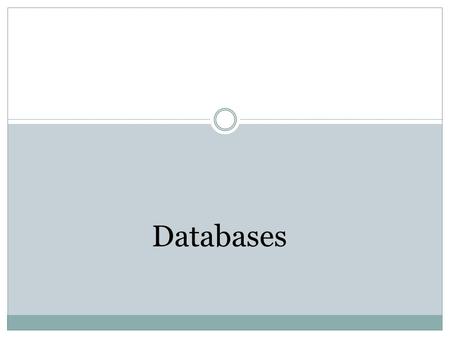 Databases. Basic Data Management Concepts 2 Database  Collection of all the data related to a particular topic or purpose -- for example, student data,