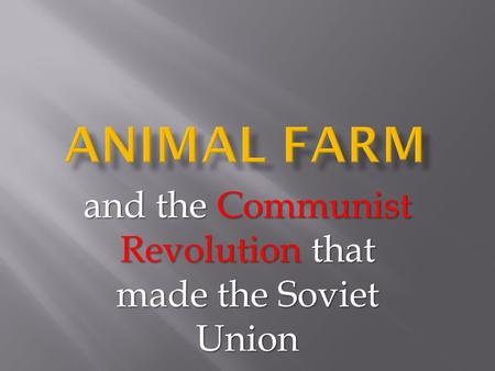 And the Communist Revolution that made the Soviet Union.