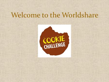 Welcome to the Worldshare. We are challenging communities to make and sell cookies and biscuits to raise money for their chosen Worldshare project.