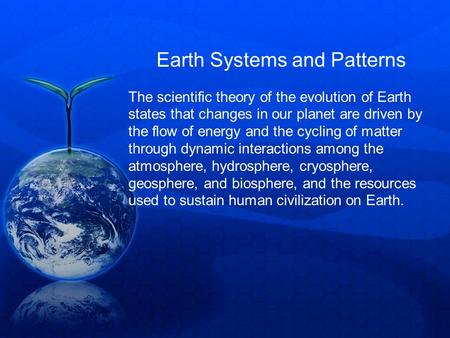 Earth Systems and Patterns