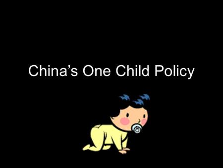 China’s One Child Policy. Billboard in China Facts about China 25% of the world’s population 7% of world’s arable land 8% of the world’s water supply.