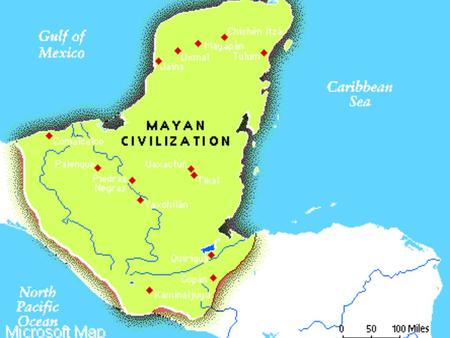 The Maya 250 BC to 950 AD The only great civilization to be located in the “jungle” Primarily located on the Yucatan peninsula and in northern central.