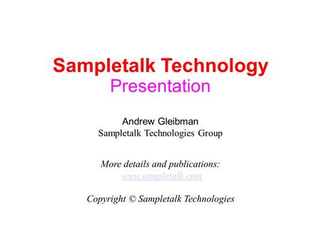 Sampletalk Technology Presentation Andrew Gleibman