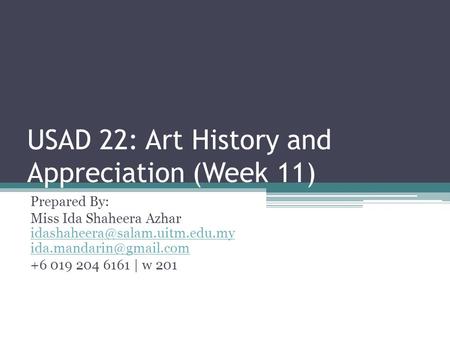 USAD 22: Art History and Appreciation (Week 11)