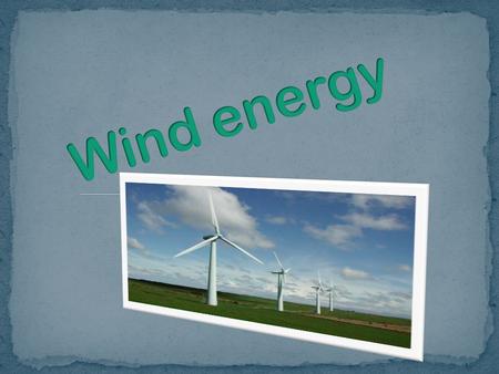 For any wind turbine, the power and energy output increases dramatically as the wind speed increases (see wind power profile.wind power profile Therefore,