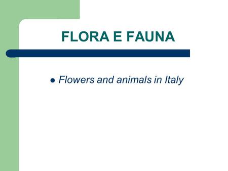 FLORA E FAUNA Flowers and animals in Italy. The skunk – La puzzola.