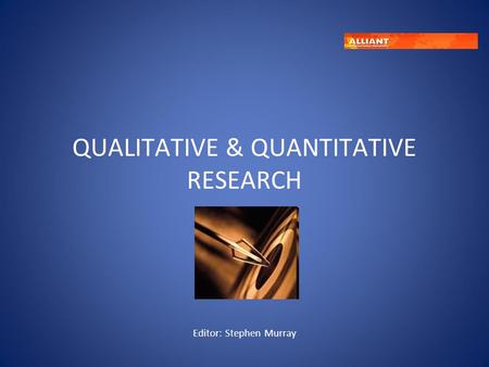 QUALITATIVE & QUANTITATIVE RESEARCH Editor: Stephen Murray.