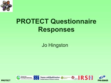 PROTECTFP6-036425 PROTECT Questionnaire Responses Jo Hingston.