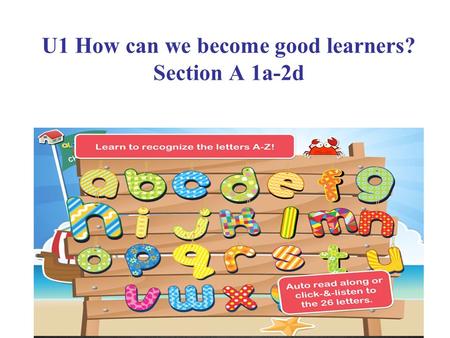 U1 How can we become good learners? Section A 1a-2d.