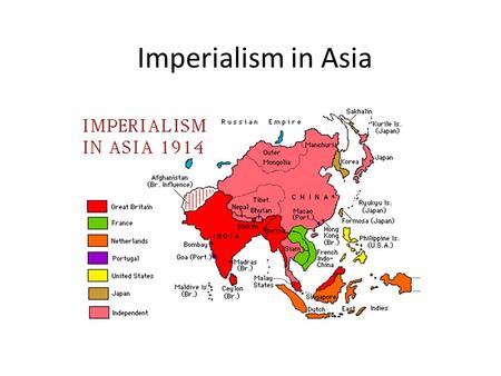 Imperialism In Asia Ppt Download
