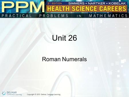 Unit 26 Roman Numerals.