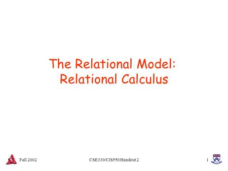 The Relational Model: Relational Calculus