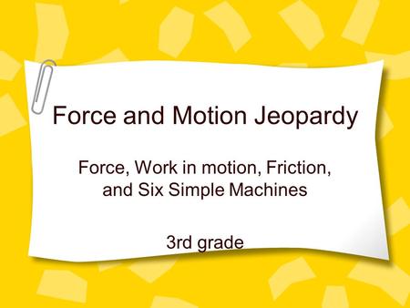 Force and Motion Jeopardy