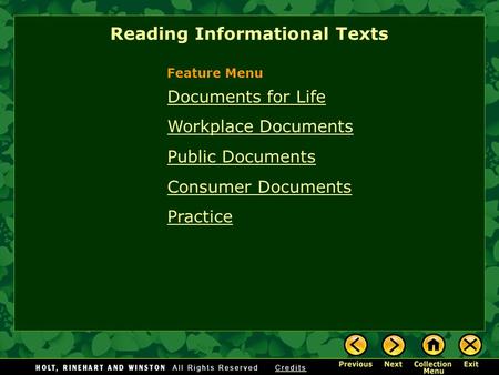 Documents for Life Workplace Documents Public Documents Consumer Documents Practice Reading Informational Texts Feature Menu.