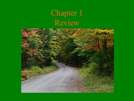 Chapter 1 Review What borders New York? Lake Erie and Lake Ontario border NY. Canada borders us to the North.