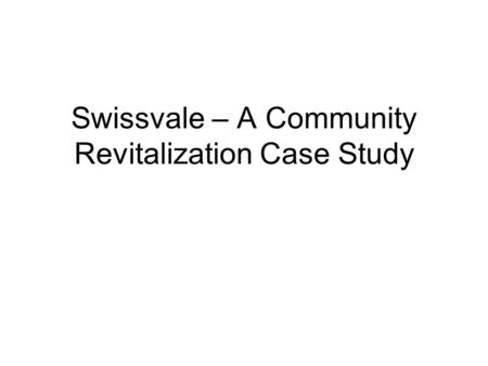 Swissvale – A Community Revitalization Case Study