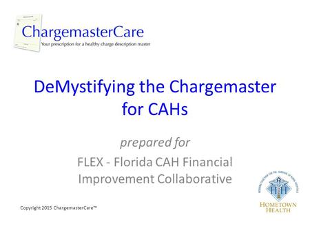 DeMystifying the Chargemaster for CAHs