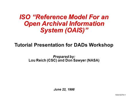 Prepared by: Lou Reich (CSC) and Don Sawyer (NASA)