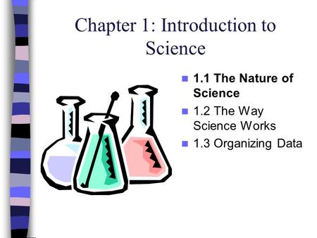 Chapter 1: Introduction to Science