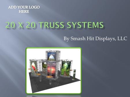 By Smash Hit Displays, LLC.  Made in USA  Designed for Easy Assembly and Transport  Hardware Kit Includes everything for set up  Total Weight of unit.