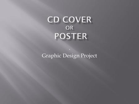 . Graphic Design Project